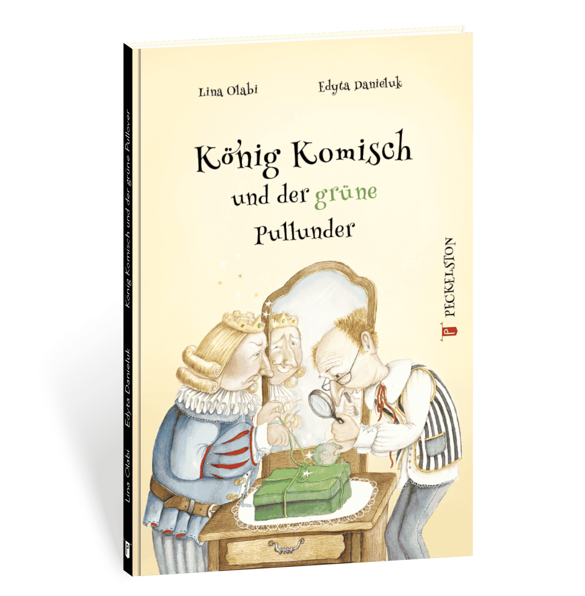 peckelston kinderbuchverlag könig komisch und der grüne pullunder lina olabi edyta danieluk